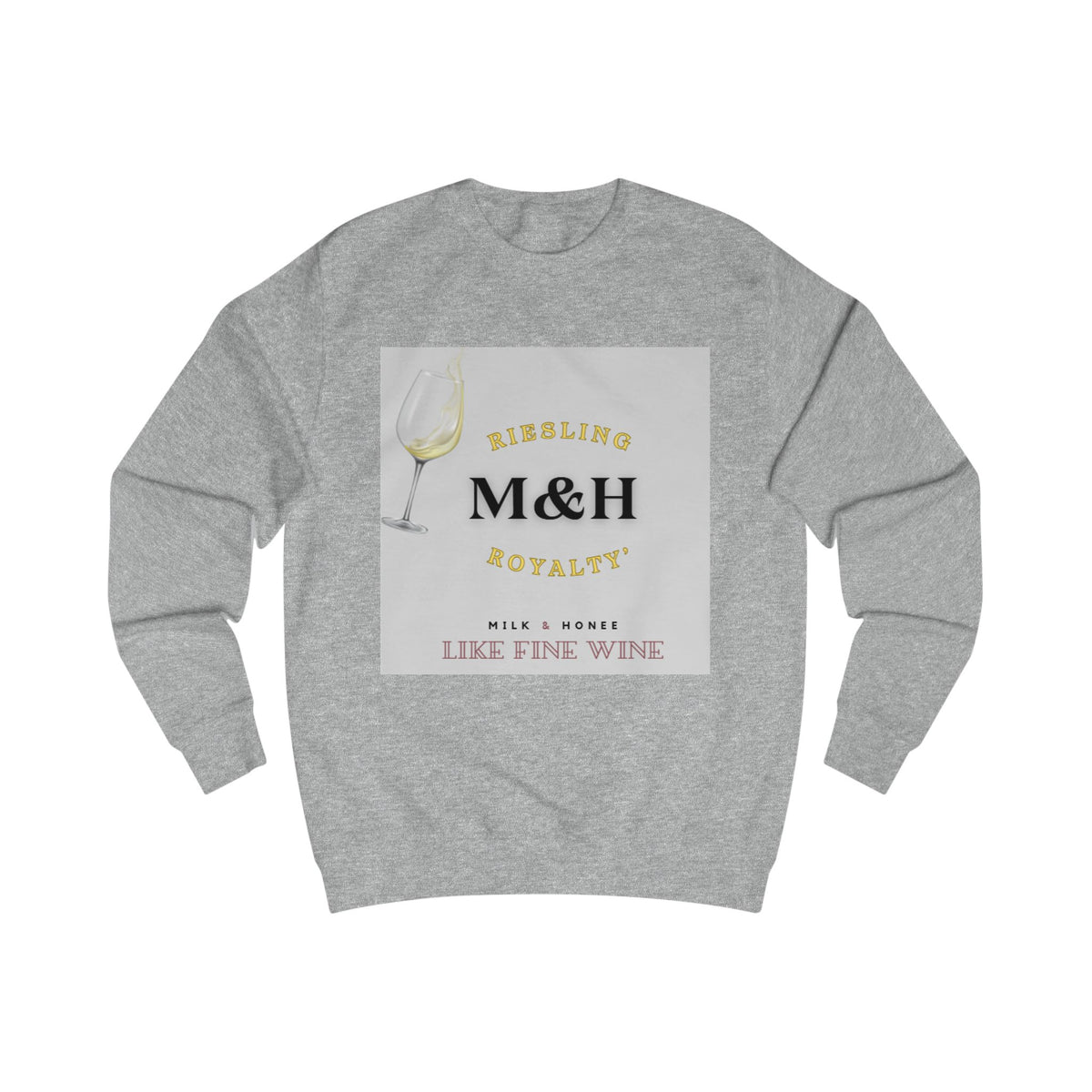 M&H RIESLING Sweatshirt — LIKE FINE WINE