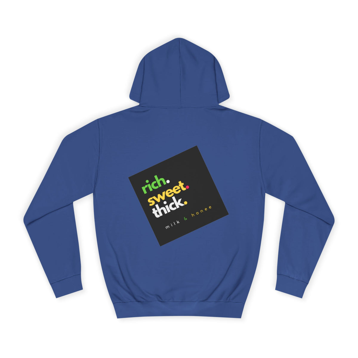 "Rich Sweet Thick" Graphic College Pullover