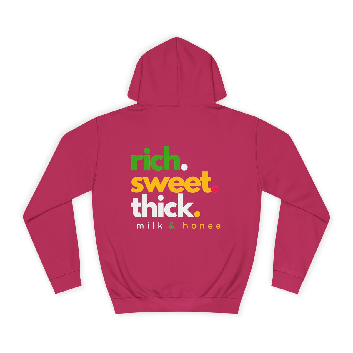 "Rich Sweet Thick" Graphic College Pullover