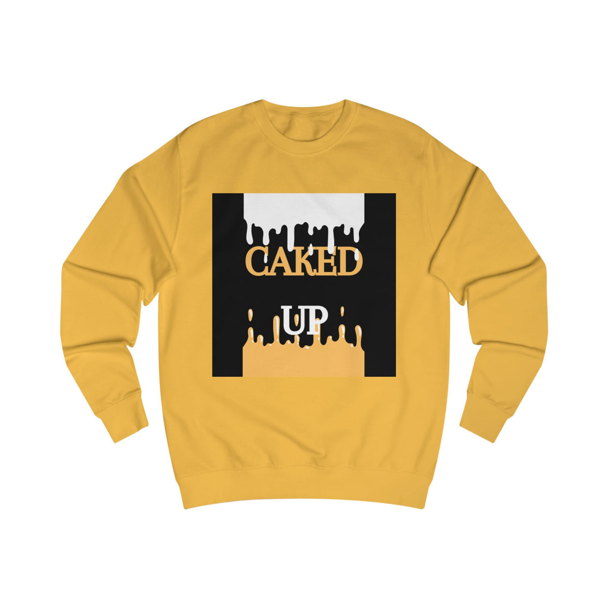 Caked Up Sweatshirt — Dripping Cake Graphic Pullover