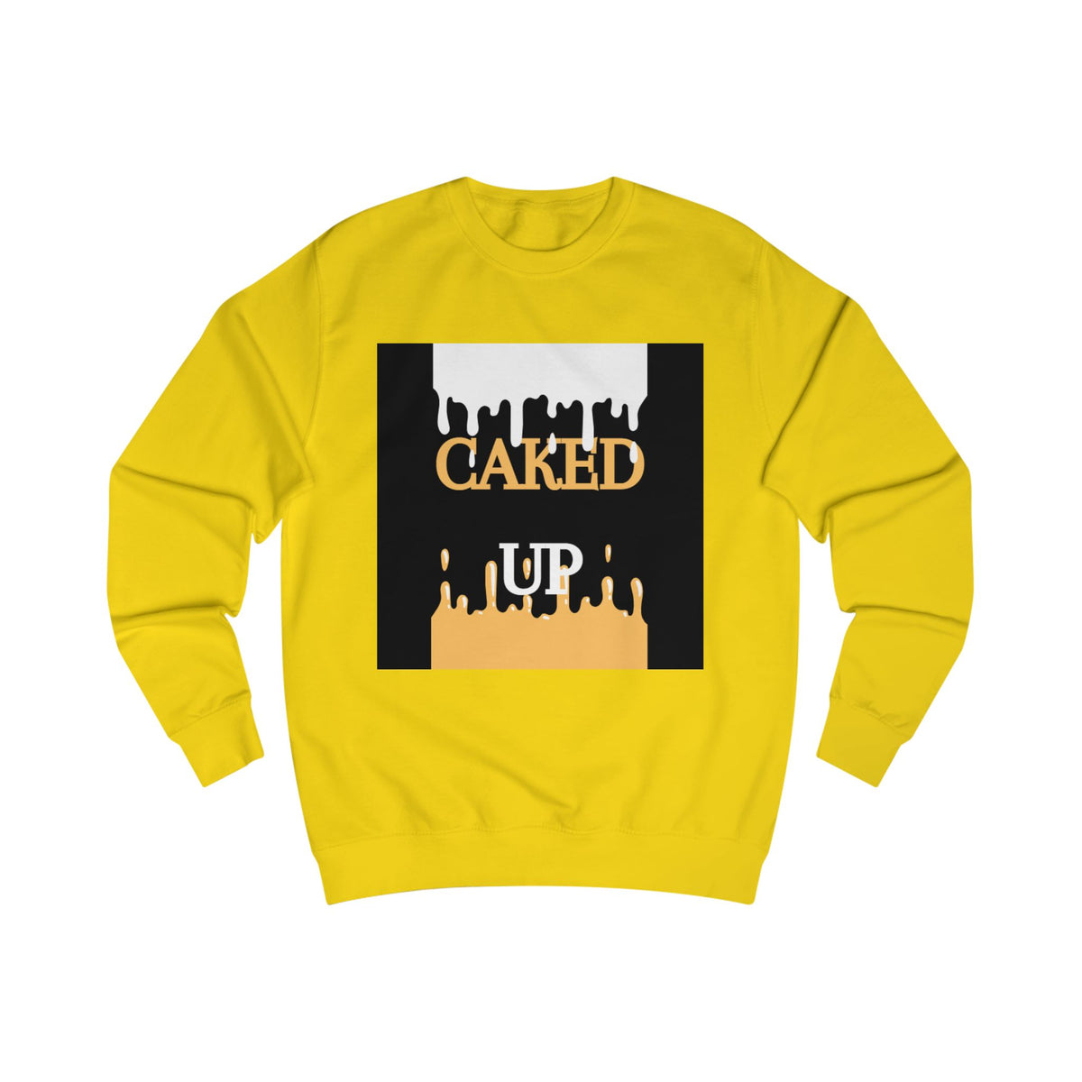 Caked Up Sweatshirt — Dripping Cake Graphic Pullover