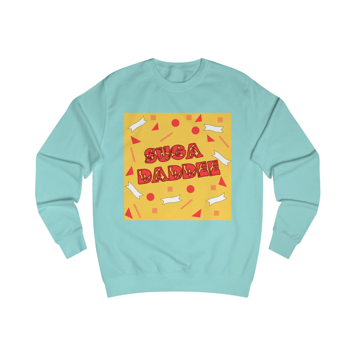 Suga Daddee Candy Sweatshirt — Graphic Luxe Crewneck