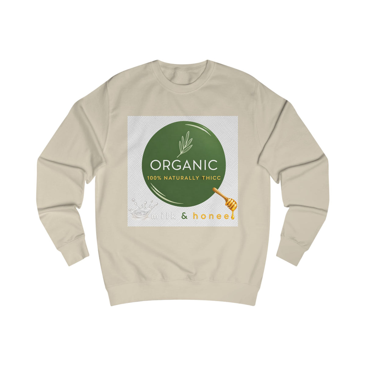 Naturally Thicc Milk & Honee Sweatshirt