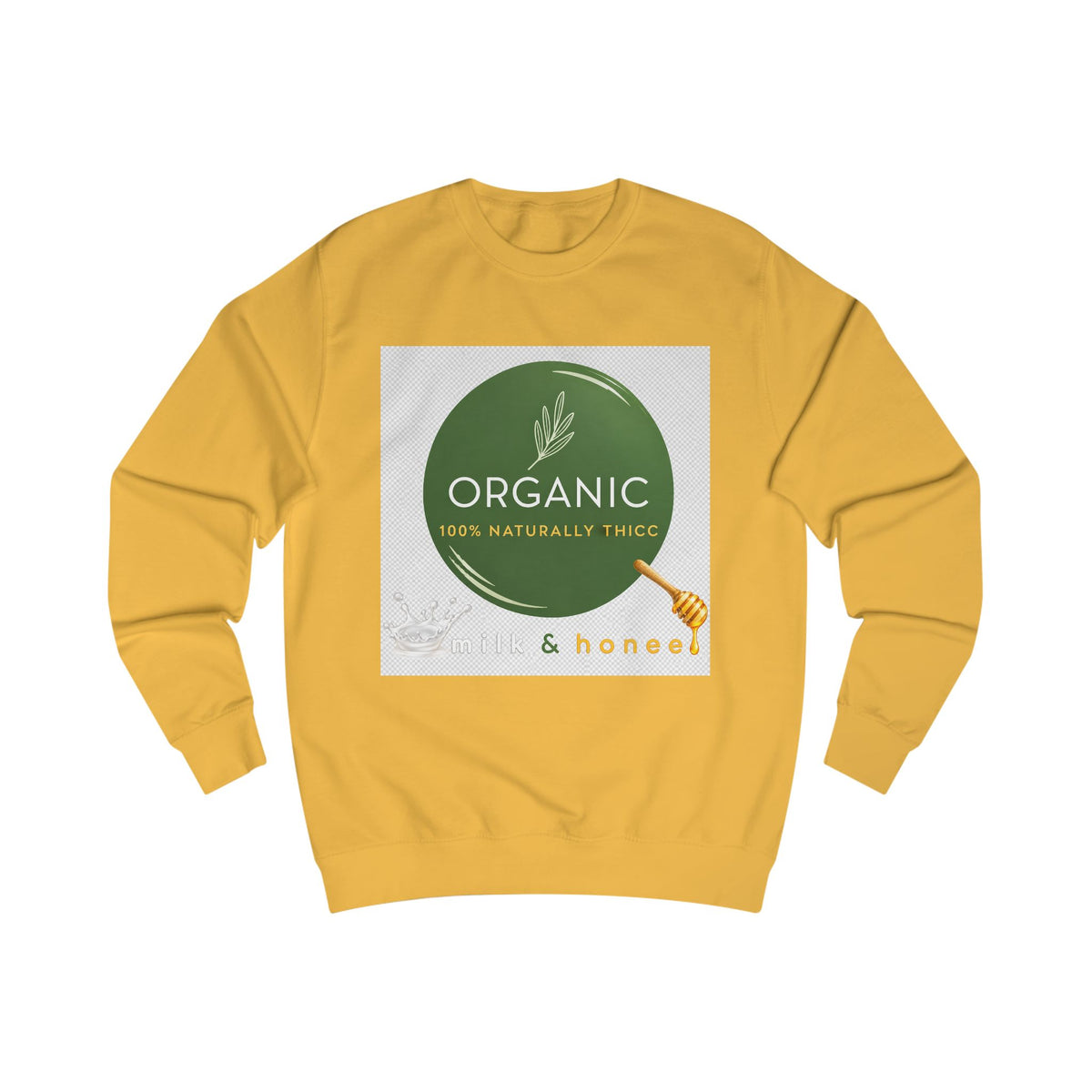 Naturally Thicc Milk & Honee Sweatshirt