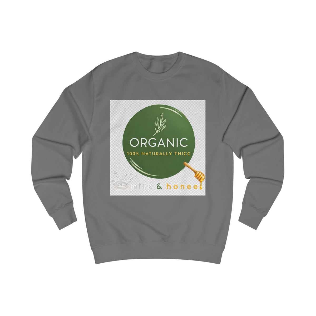 Naturally Thicc Milk & Honee Sweatshirt