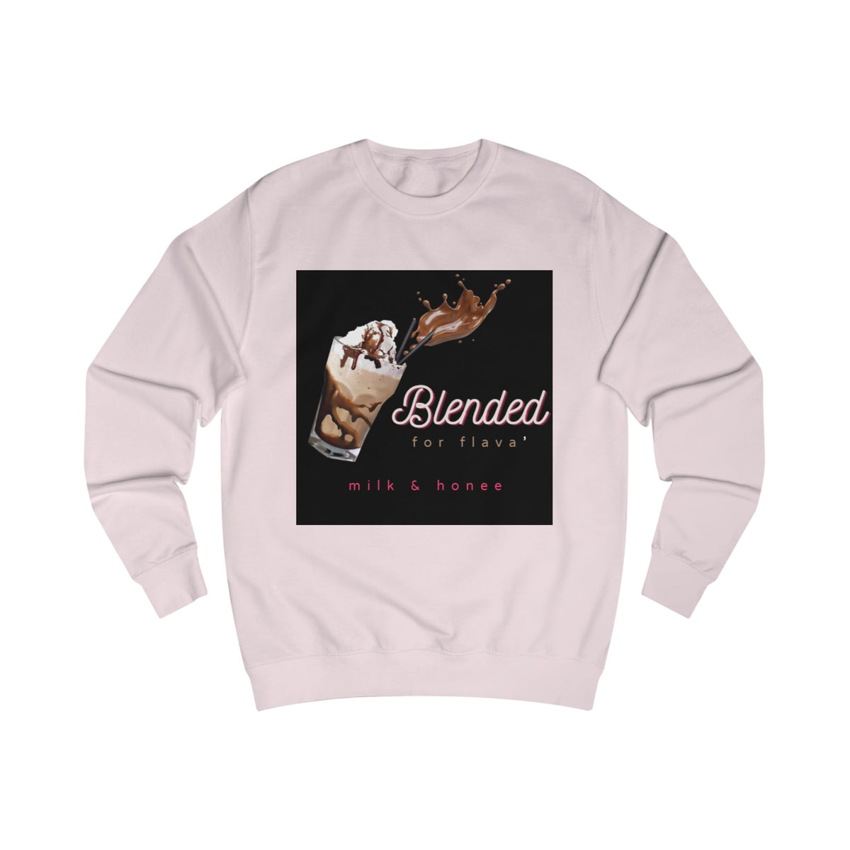 Blended for Flavor Milk & Honee Sweatshirt