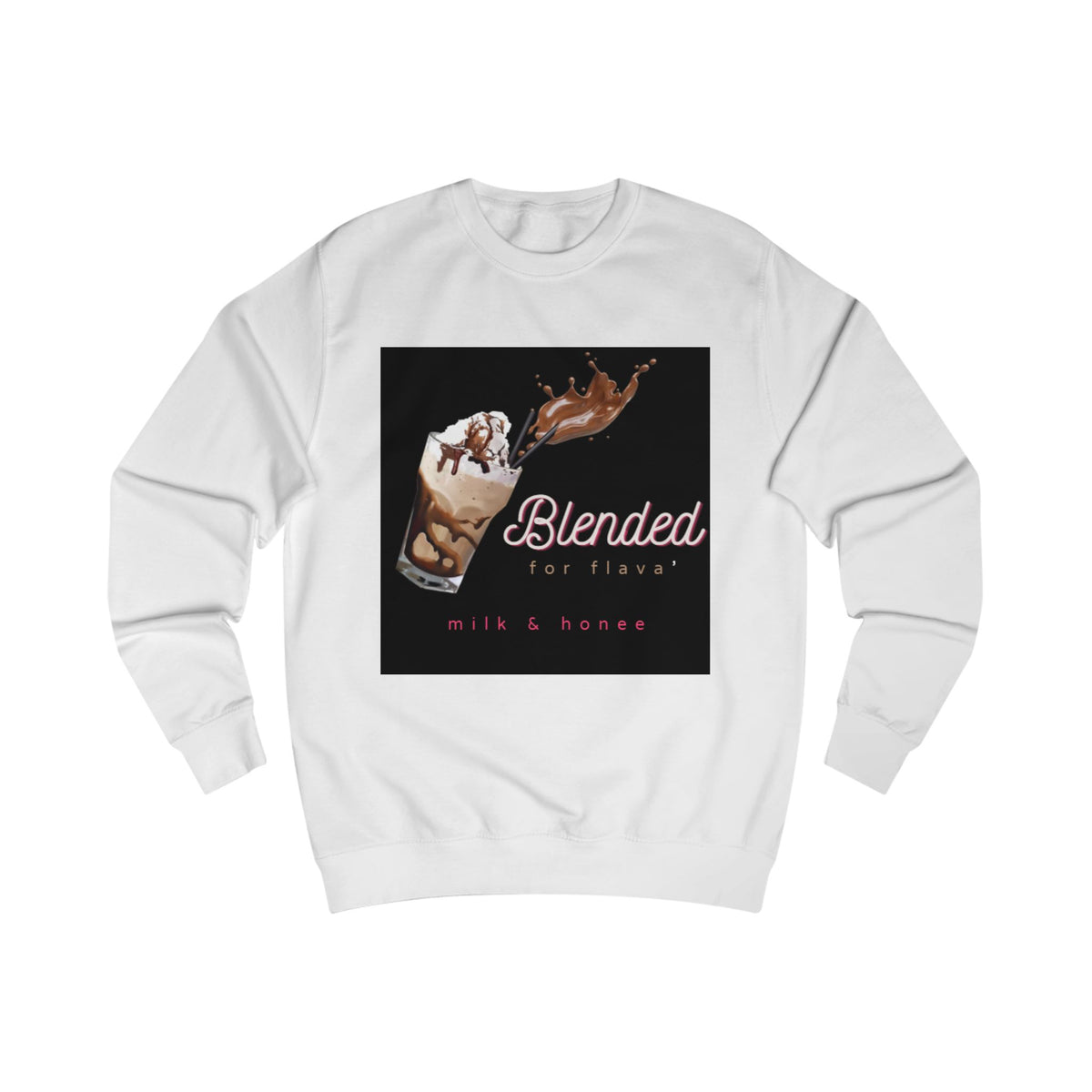 Blended for Flavor Milk & Honee Sweatshirt