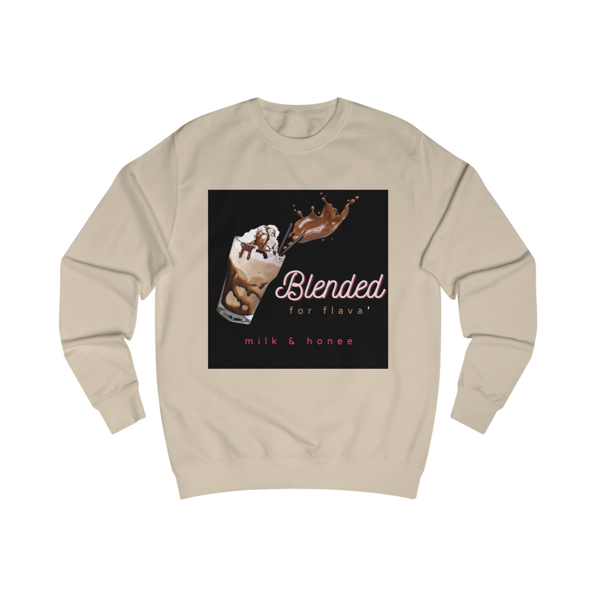 Blended for Flavor Milk & Honee Sweatshirt