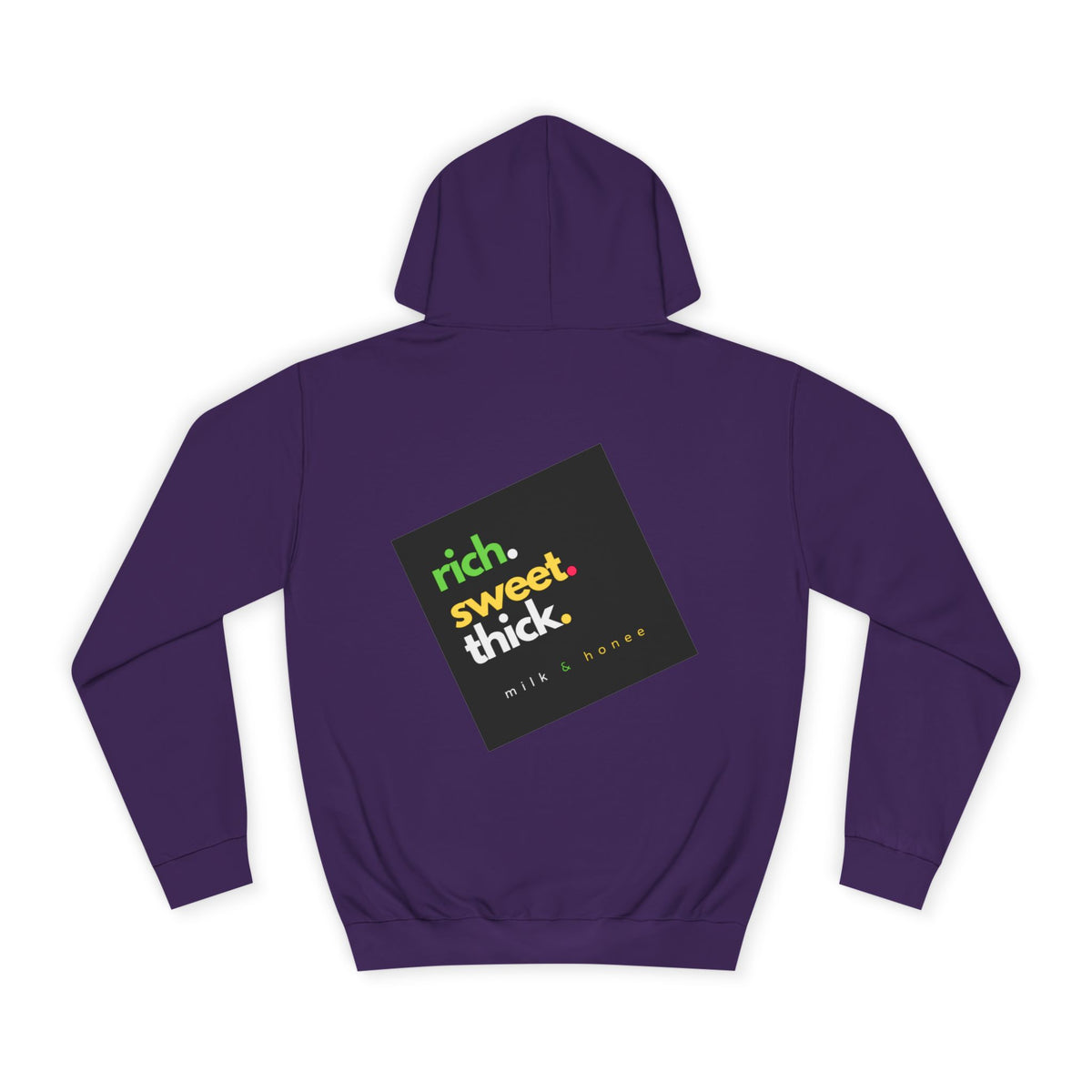 "Rich Sweet Thick" Graphic College Pullover