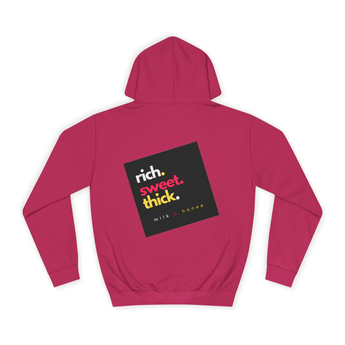 "Rich Sweet Thick" Graphic College Pullover