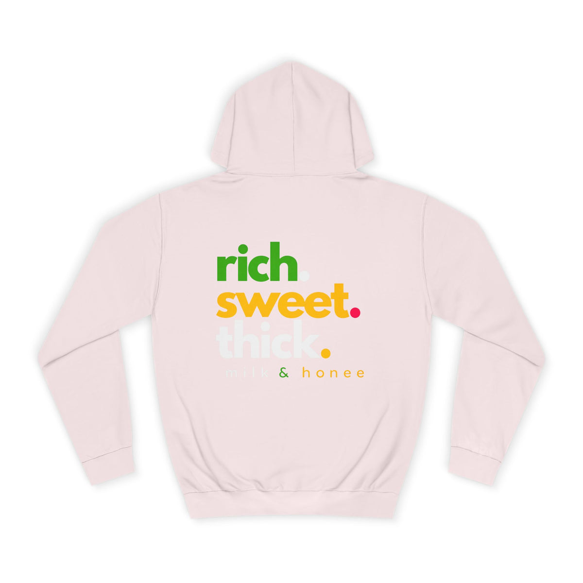 "Rich Sweet Thick" Graphic College Pullover
