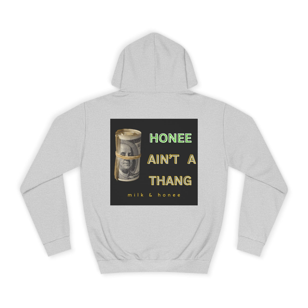 M&H Hoodie — "Honee Ain't" Graphic College Pullover