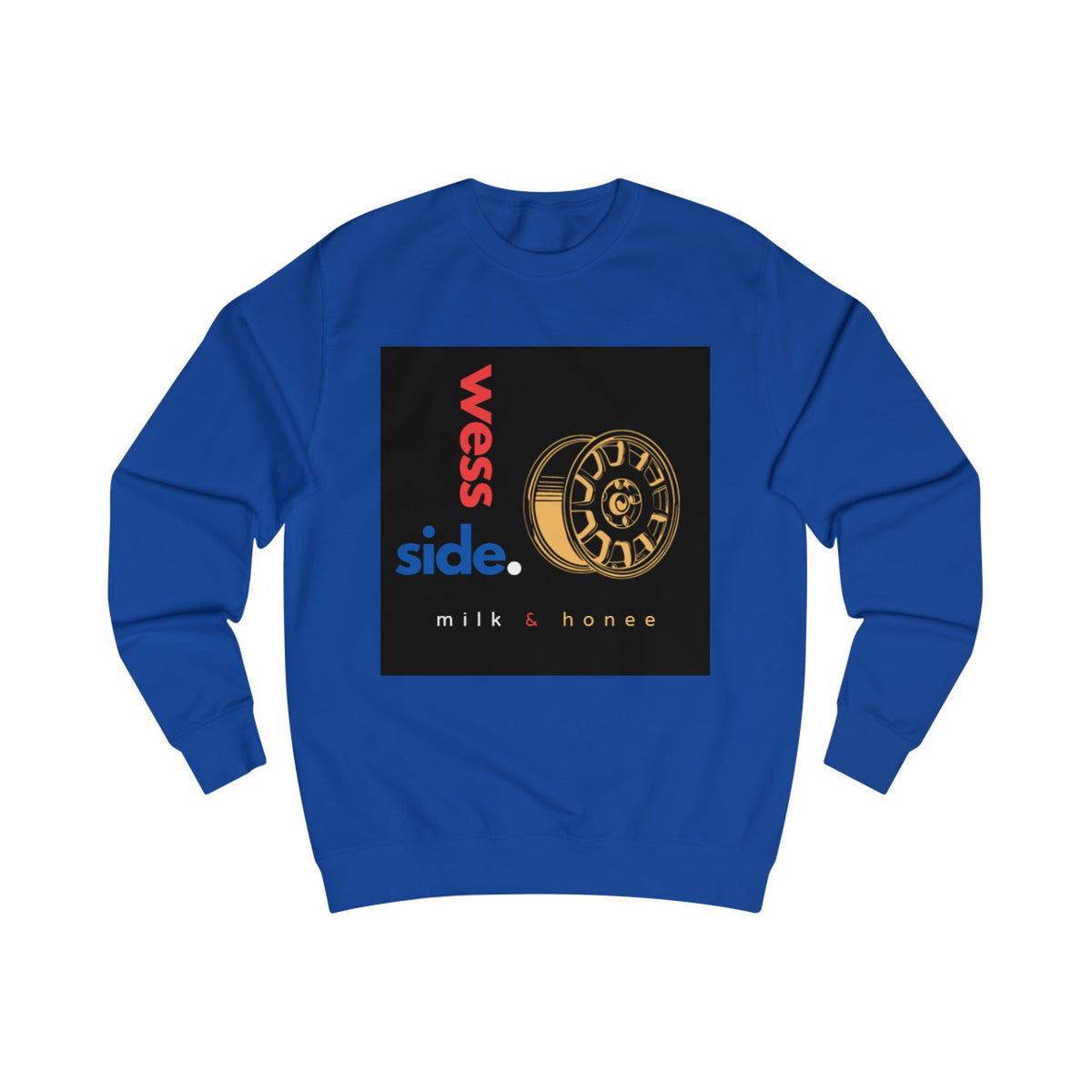 Wess Side Milk & Honee Crewneck Sweatshirt