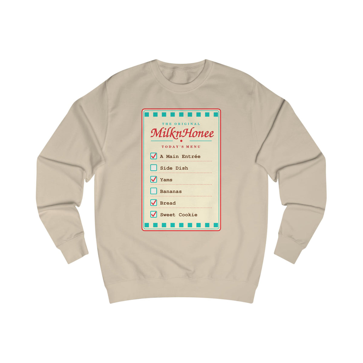 Order Up w Cream Sweatshirt