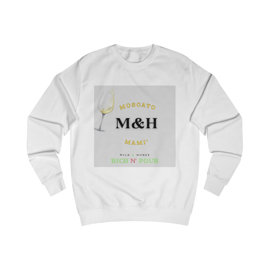 Rich N Pour Sweatshirt — M&H Moscato Crewneck