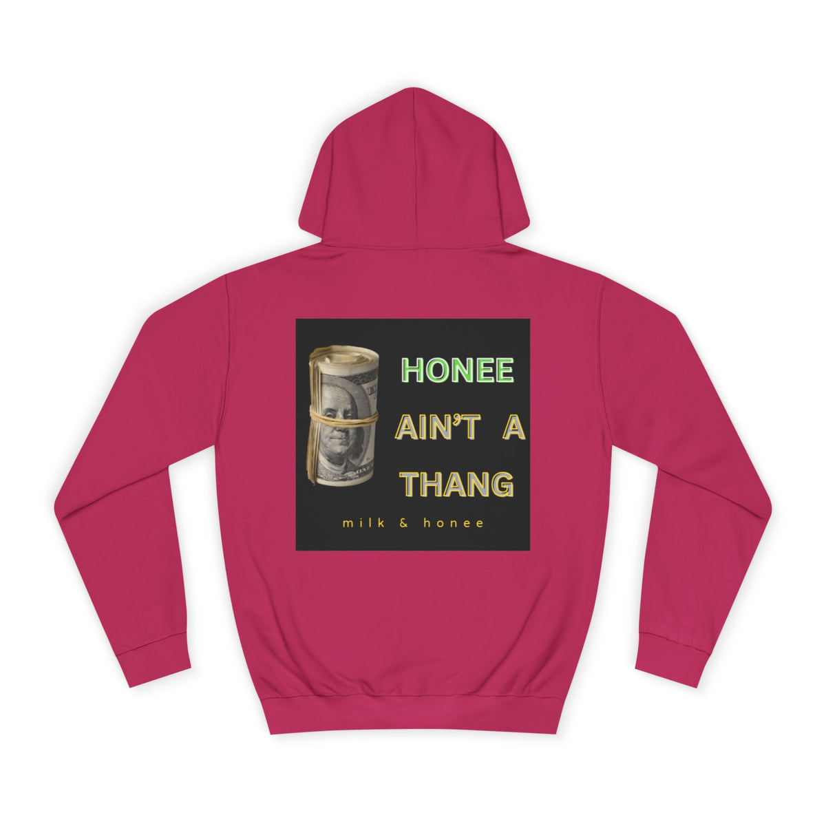 M&H Hoodie — "Honee Ain't" Graphic College Pullover