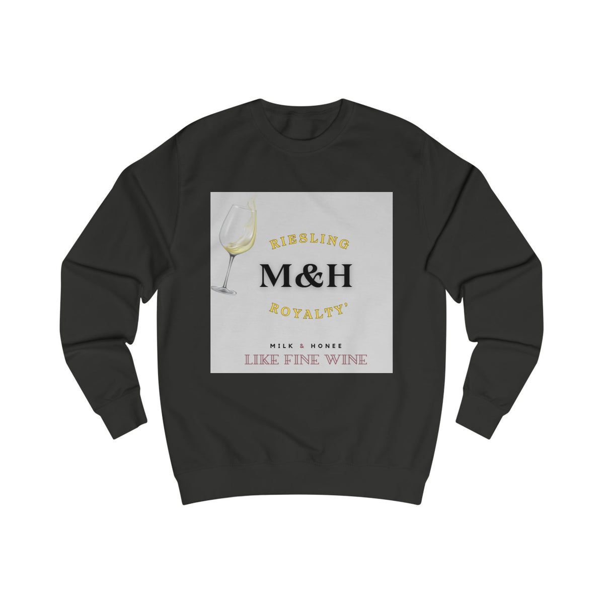 M&H RIESLING Sweatshirt — LIKE FINE WINE