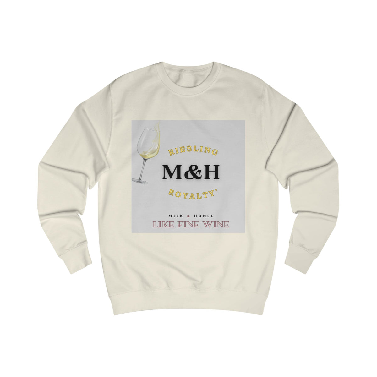 M&H RIESLING Sweatshirt — LIKE FINE WINE