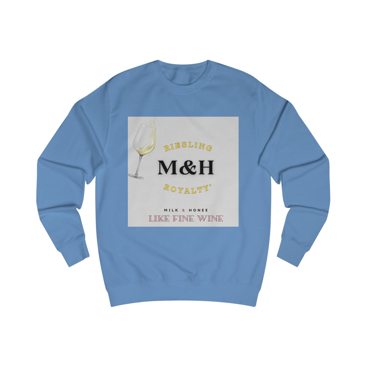 M&H RIESLING Sweatshirt — LIKE FINE WINE