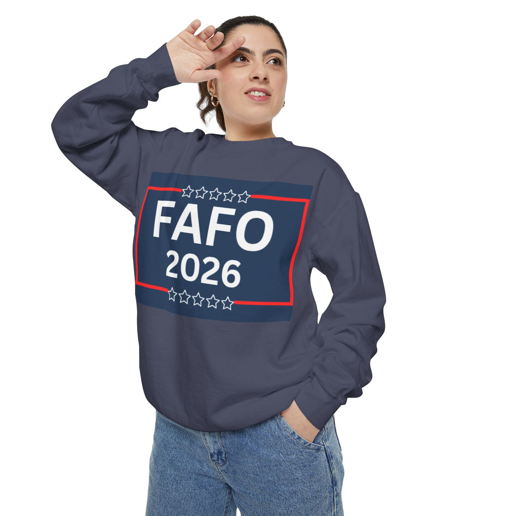 FAFO 2026 Sweatshirt — Political Parody Crewneck (Milk & Honee for America)