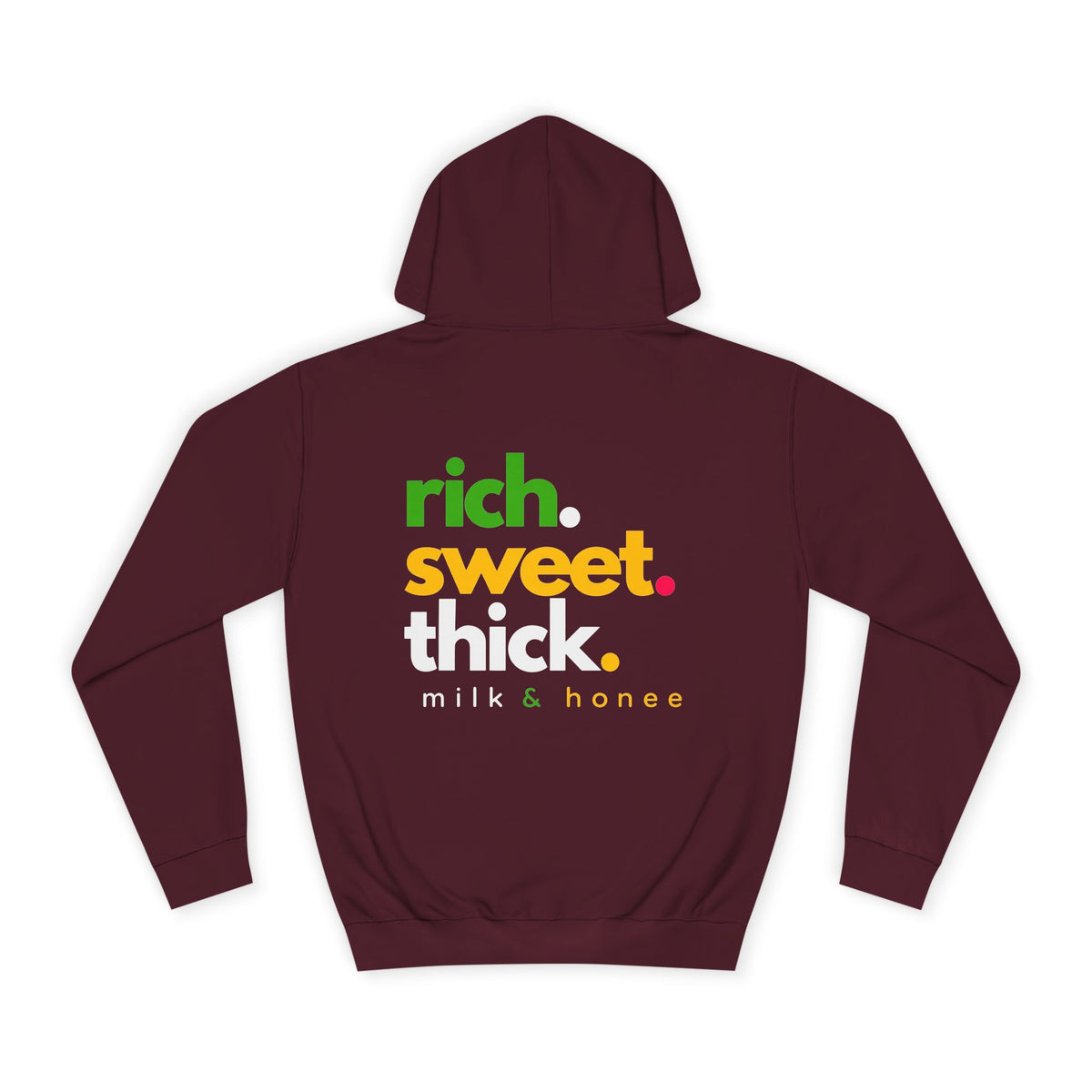 "Rich Sweet Thick" Graphic College Pullover