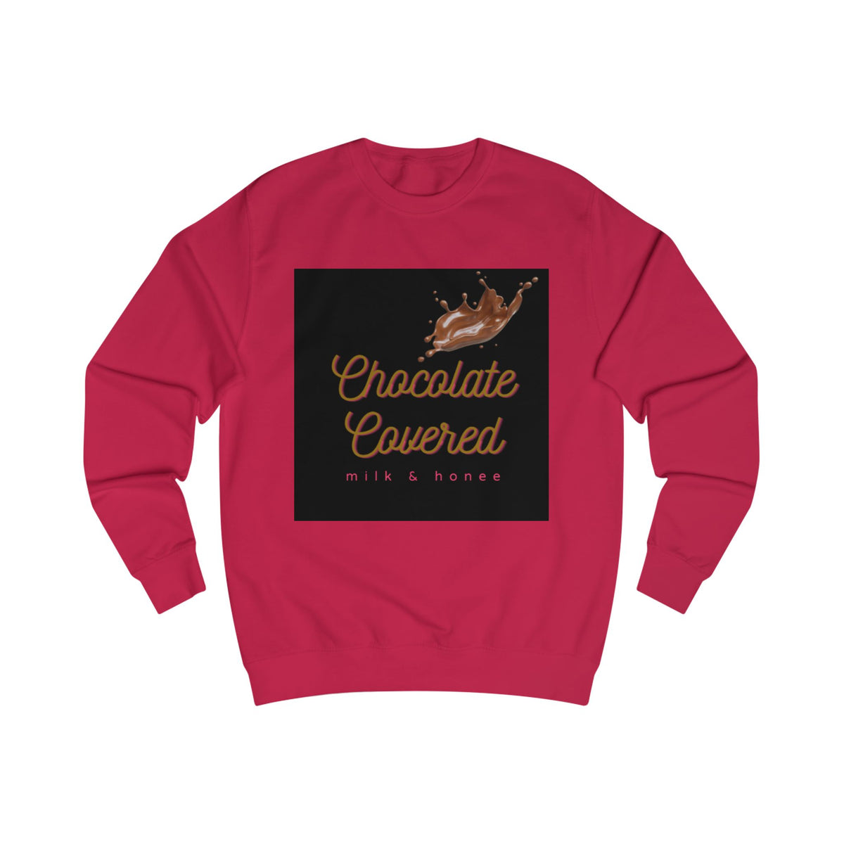 Chocolate Covered Sweatshirt —Cozy Dessert Graphic