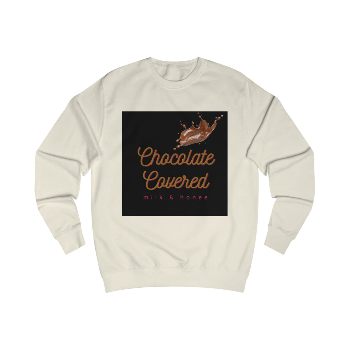 Chocolate Covered Sweatshirt —Cozy Dessert Graphic