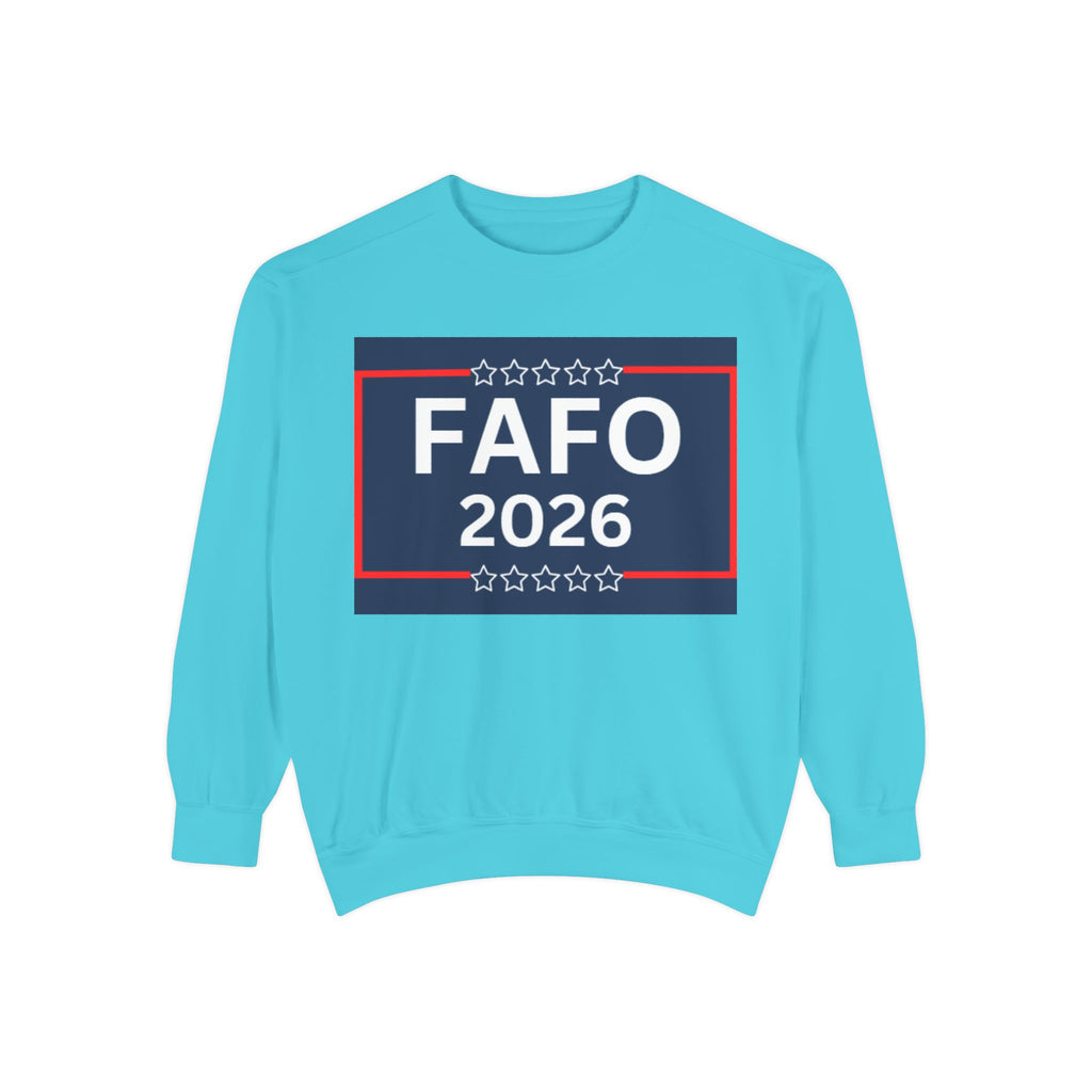 FAFO 2026 Sweatshirt — Political Parody Crewneck (Milk & Honee for America)