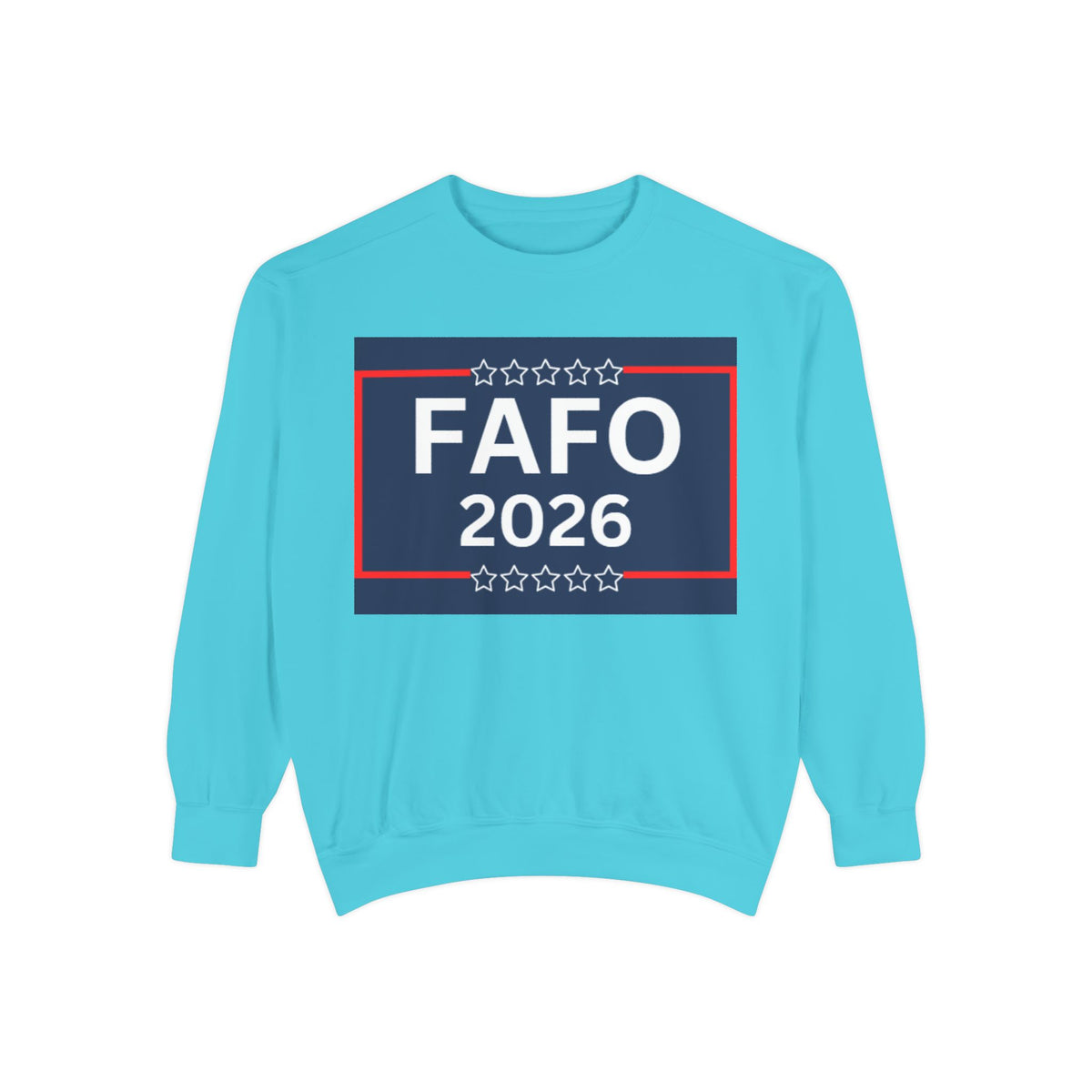 FAFO 2026 Sweatshirt — Political Parody Crewneck (Milk & Honee for America)