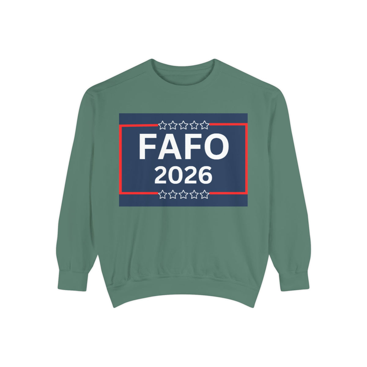 FAFO 2026 Sweatshirt — Political Parody Crewneck (Milk & Honee for America)