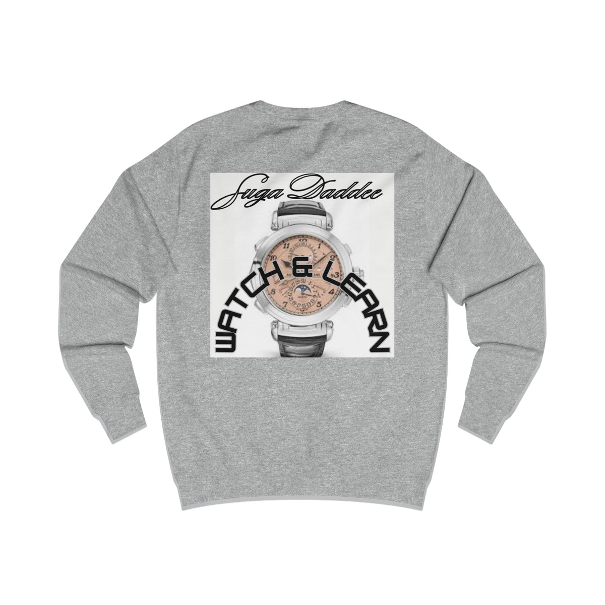 Suga Daddee Rose Watch Sweatshirt — Graphic Luxe Crewneck