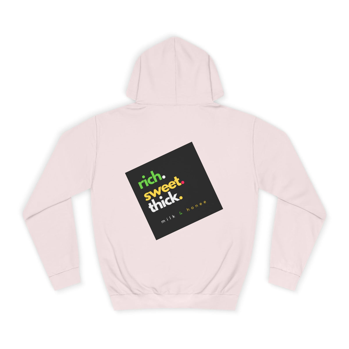 "Rich Sweet Thick" Graphic College Pullover