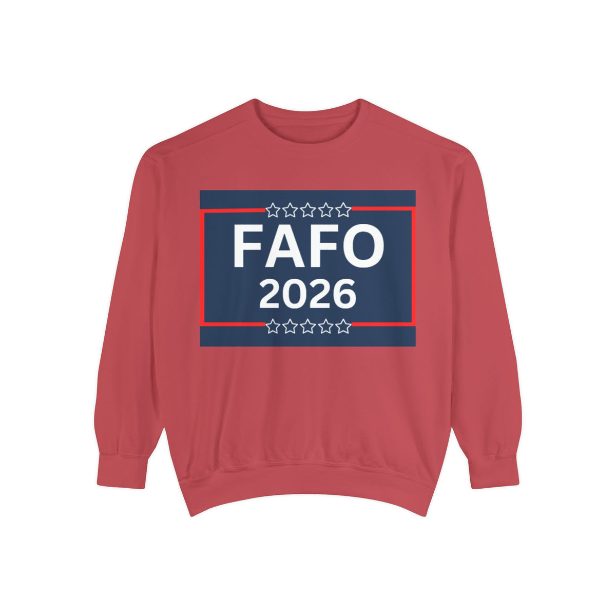 FAFO 2026 Sweatshirt — Political Parody Crewneck (Milk & Honee for America)
