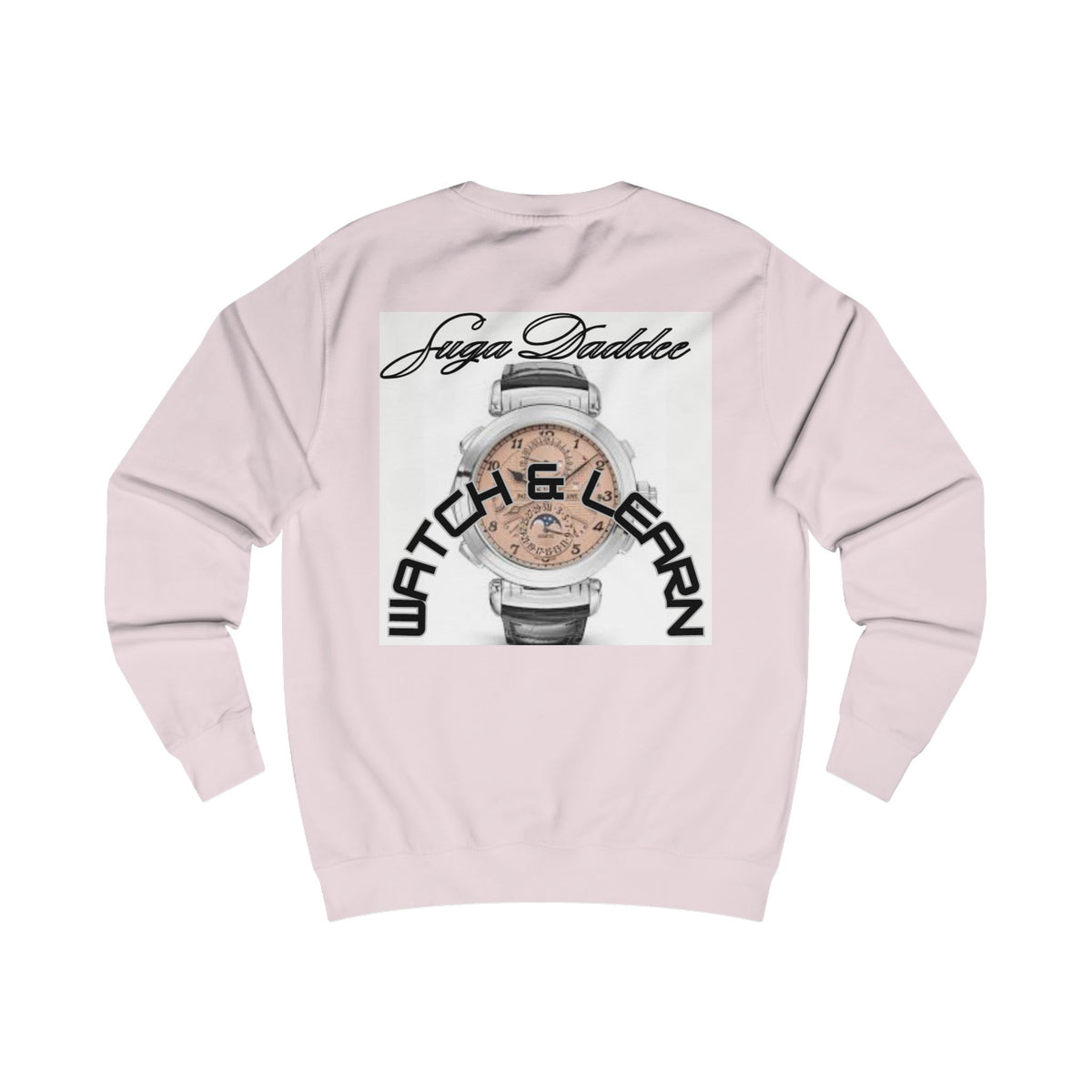 Suga Daddee Rose Watch Sweatshirt — Graphic Luxe Crewneck
