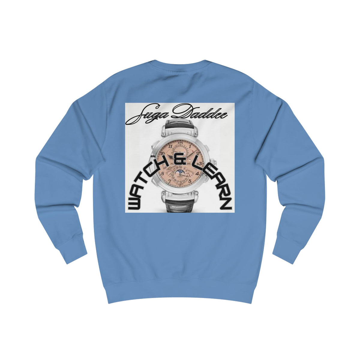 Suga Daddee Rose Watch Sweatshirt — Graphic Luxe Crewneck
