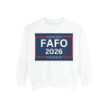 FAFO 2026 Sweatshirt — Political Parody Crewneck (Milk & Honee for America)