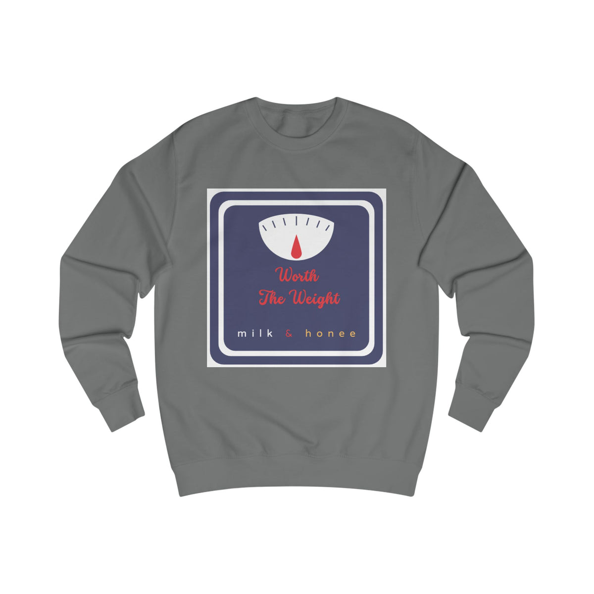 Weight Scale Sweatshirt - "Worth the Weight" Milk & Honee Graphic Crewneck