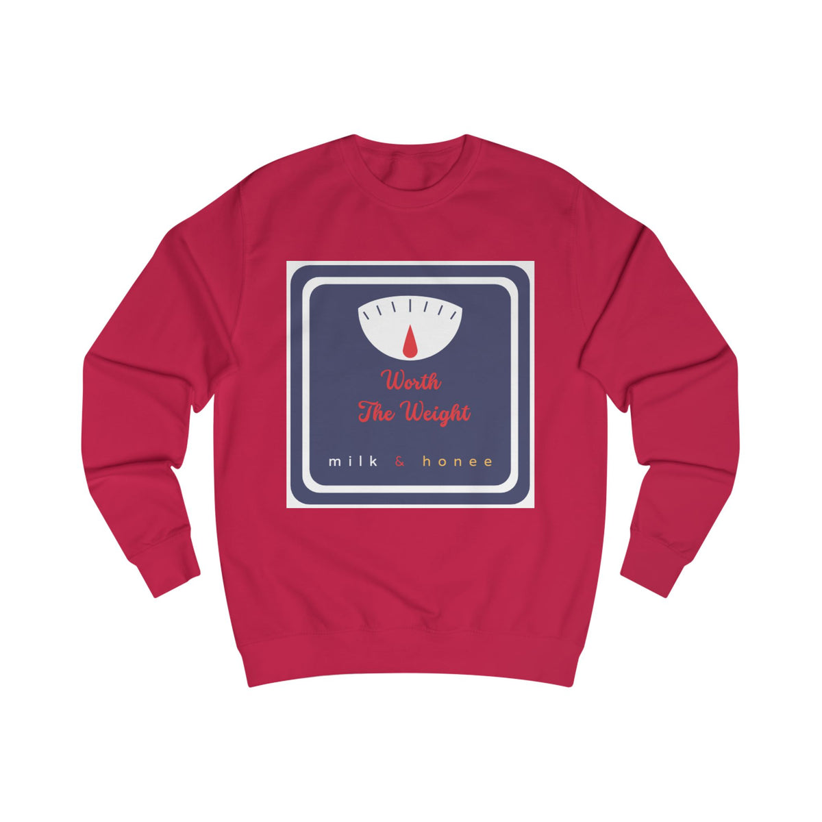 Weight Scale Sweatshirt - "Worth the Weight" Milk & Honee Graphic Crewneck