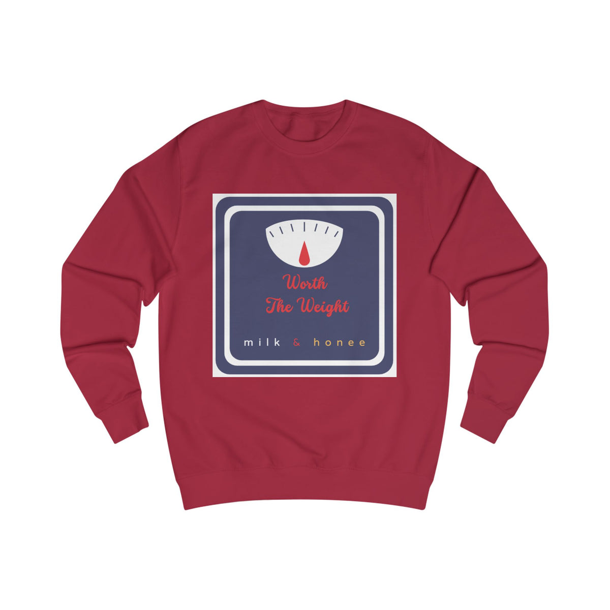 Weight Scale Sweatshirt - "Worth the Weight" Milk & Honee Graphic Crewneck