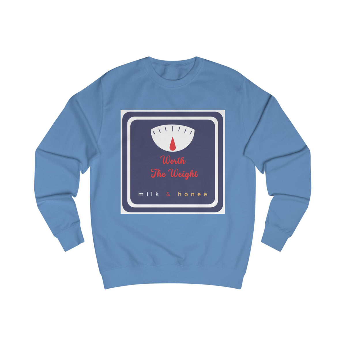 Weight Scale Sweatshirt - "Worth the Weight" Milk & Honee Graphic Crewneck