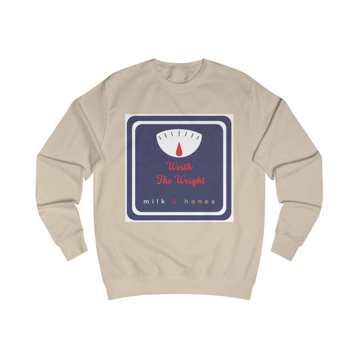 Weight Scale Sweatshirt - "Worth the Weight" Milk & Honee Graphic Crewneck
