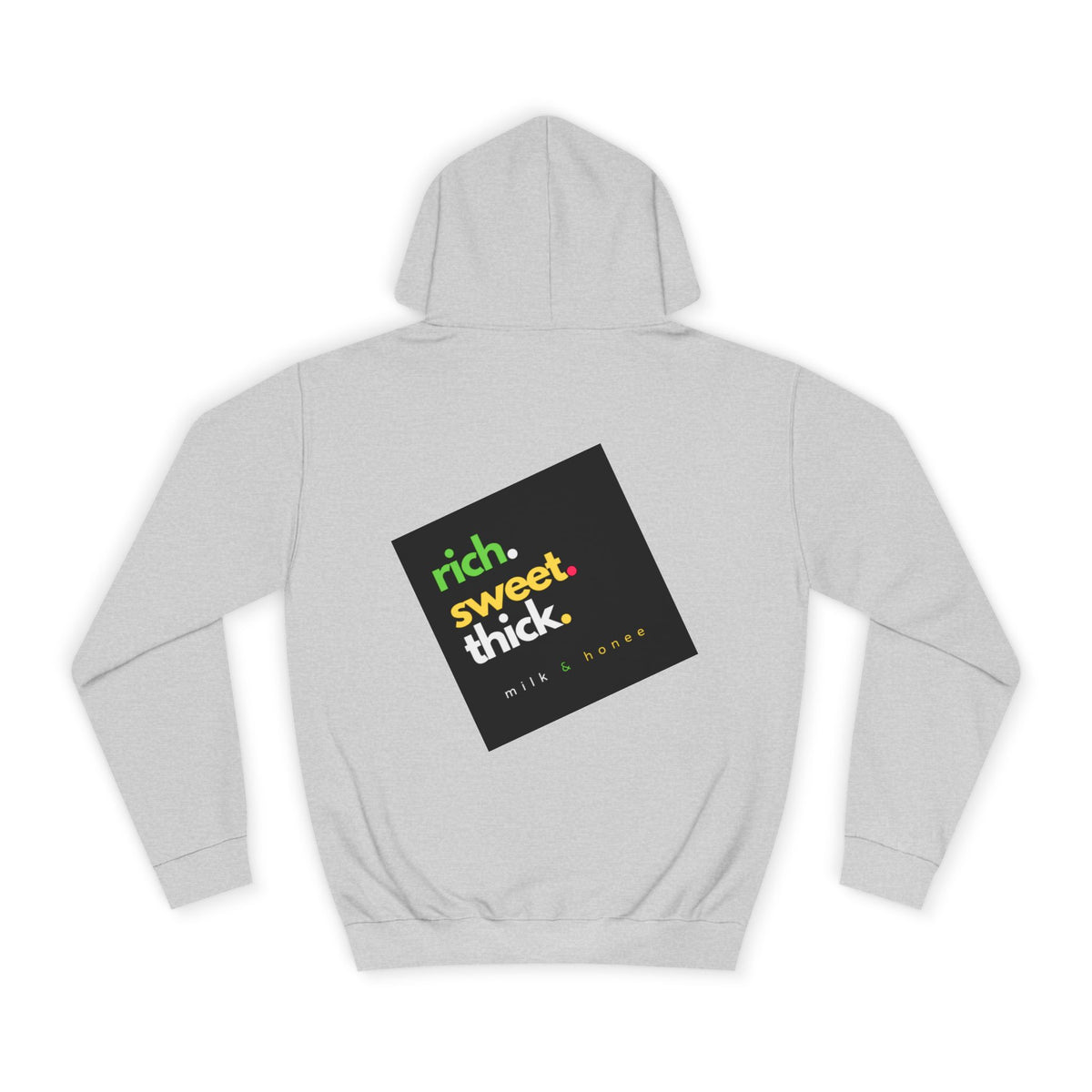 "Rich Sweet Thick" Graphic College Pullover
