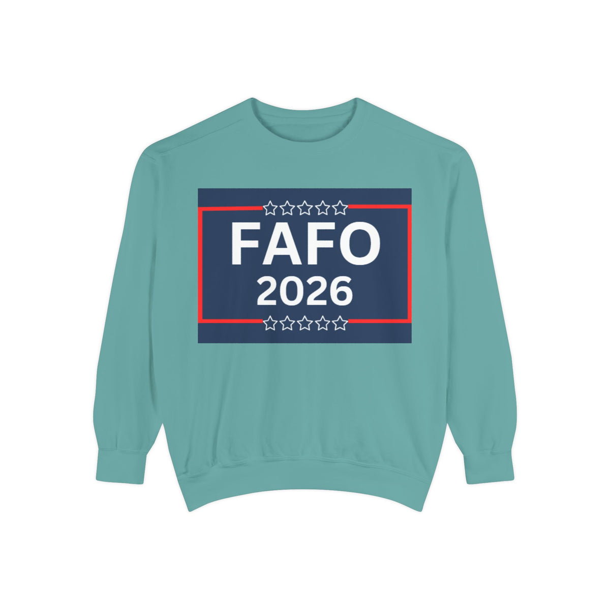 FAFO 2026 Sweatshirt — Political Parody Crewneck (Milk & Honee for America)