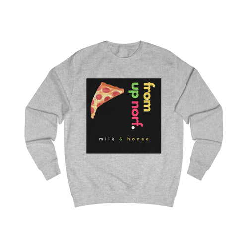 "From Up Norf" Sweatshirt — Retro Graphic Crewneck