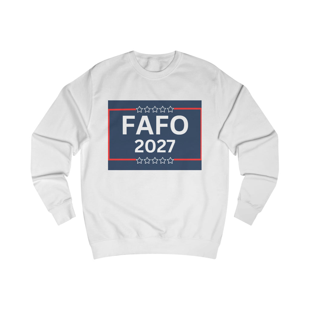 FAFO 2027 Sweatshirt — "Paid For By Milk & Honee For America" Political Campaign Crewneck