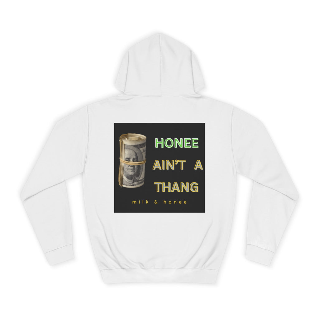 M&H Hoodie — "Honee Ain't" Graphic College Pullover