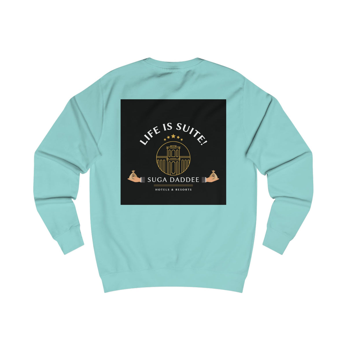 Suga Daddee Suite Sweatshirt — Graphic Luxe Crewneck
