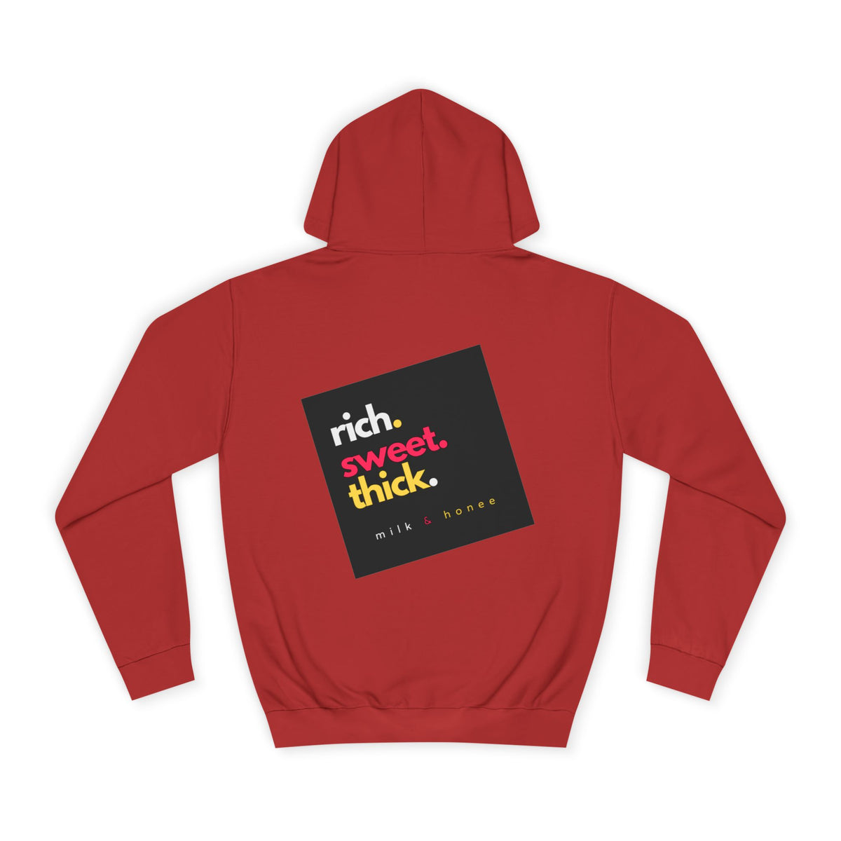 "Rich Sweet Thick" Graphic College Pullover