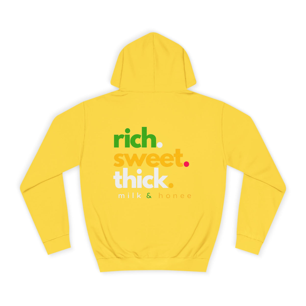 "Rich Sweet Thick" Graphic College Pullover
