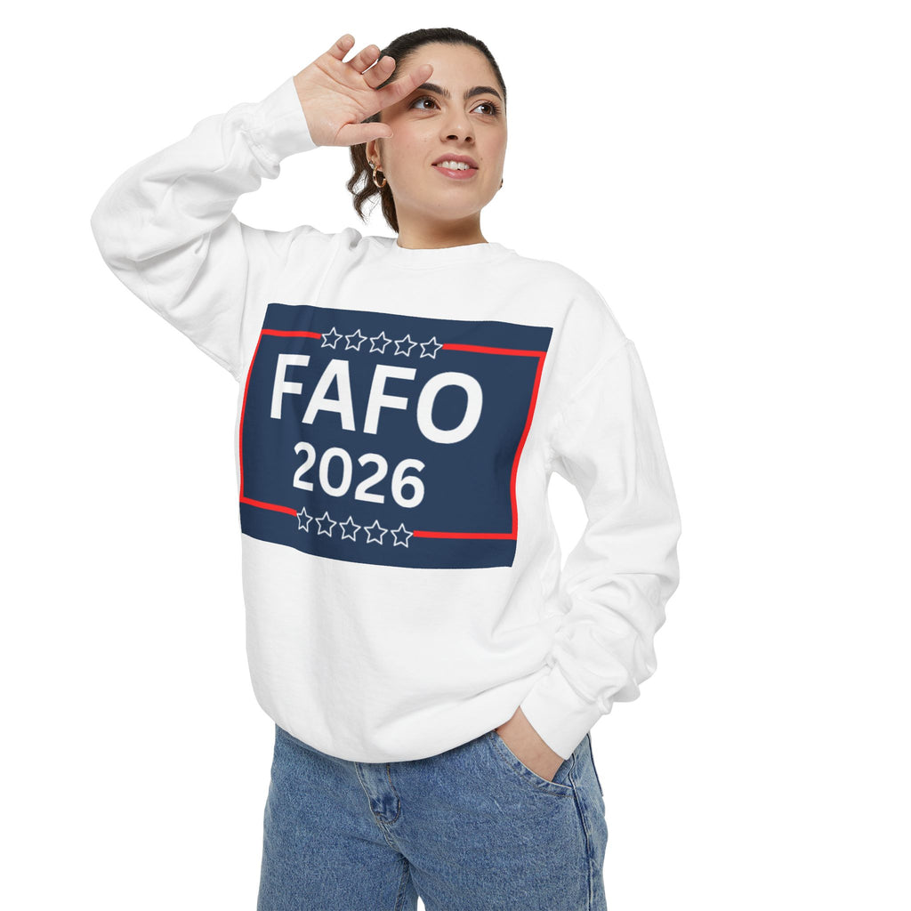 FAFO 2026 Sweatshirt — Political Parody Crewneck (Milk & Honee for America)